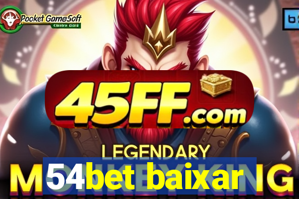 54bet baixar